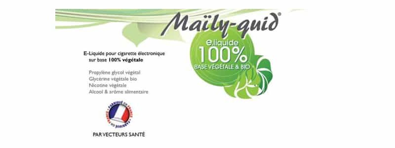 Revendeur e liquide Maily Quid