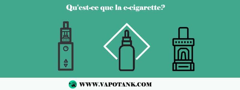 Qu'est-ce que la e-cigarette?