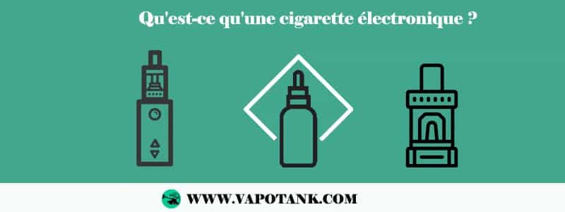 Qu'est-ce qu'une cigarette électronique