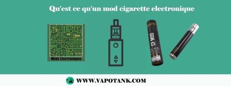 Qu'est ce qu'un mod cigarette electronique