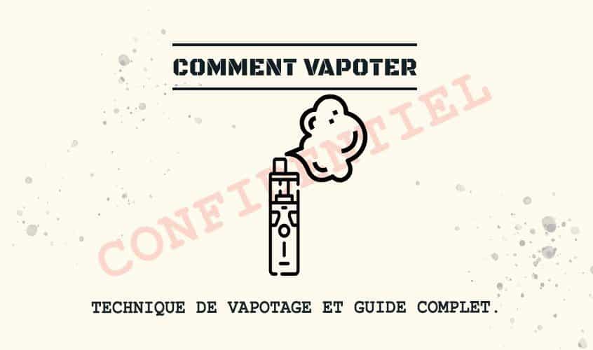 comment vapoter - Blog de cigarette électronique