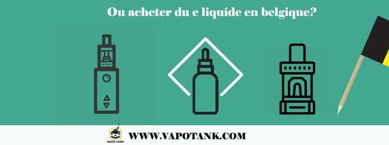 image Ou acheter du e liquide en Belgique?