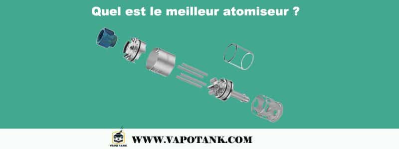 Quel est le meilleur atomiseur ?