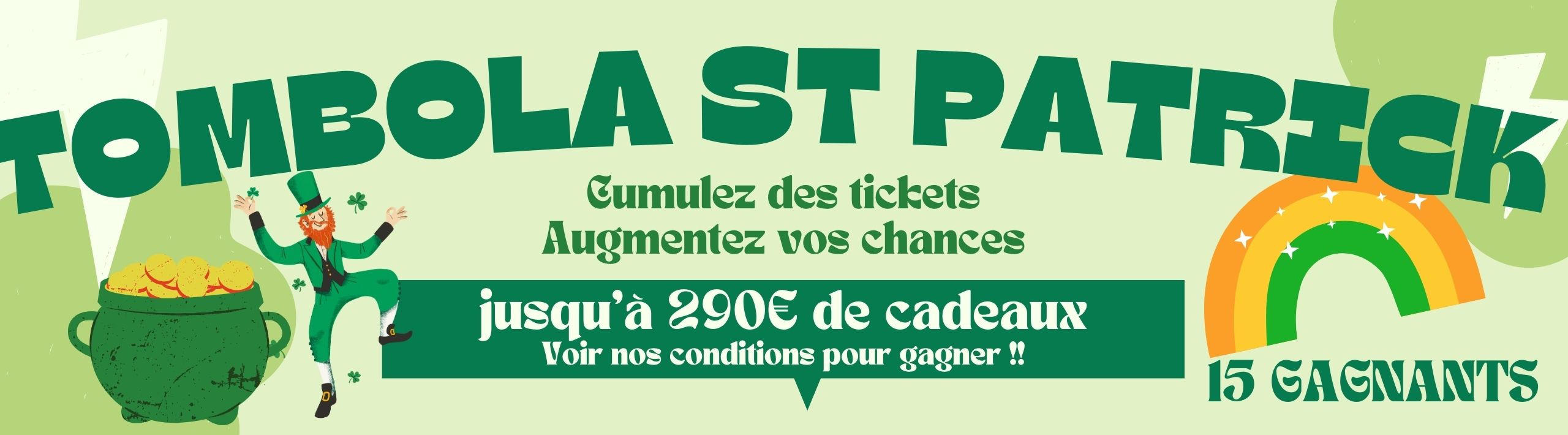 tombola st patrick 1 - Achetez vos e-cigarettes discount, e liquides pas chers et accessoires de vape en ligne