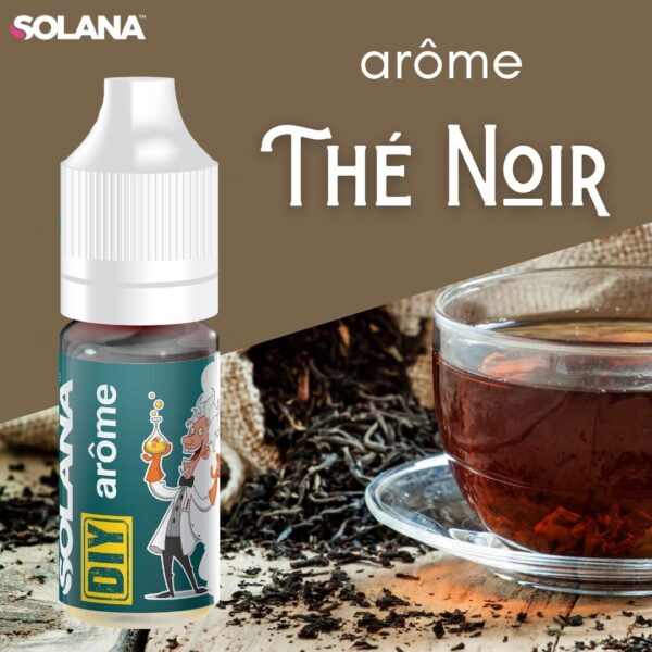 Arôme Concentré DIY Thé Noir 10ml – Solana Arôme Concentré DIY Thé Noir 10ml – Solana